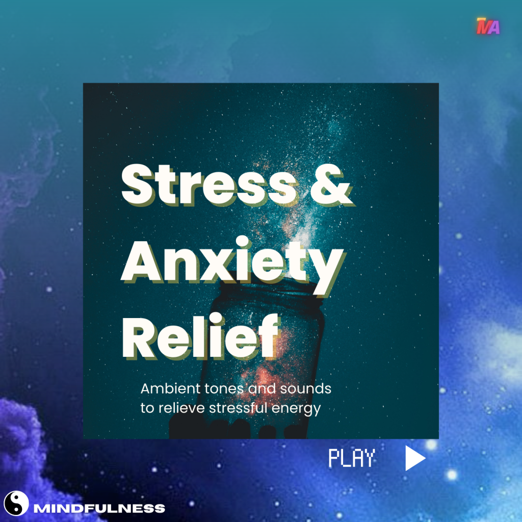 Stress & Anxiety Relief